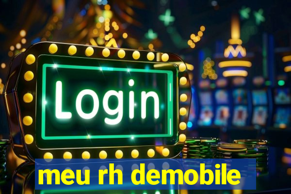 meu rh demobile